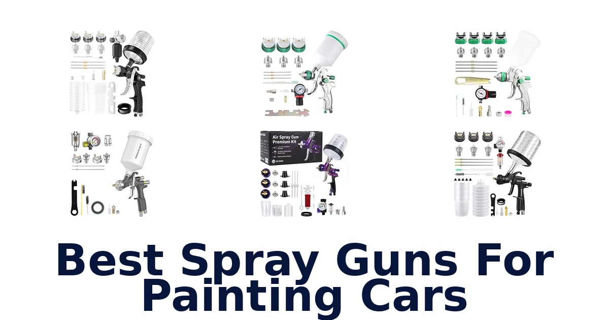 Best Spray Guns For Painting Cars