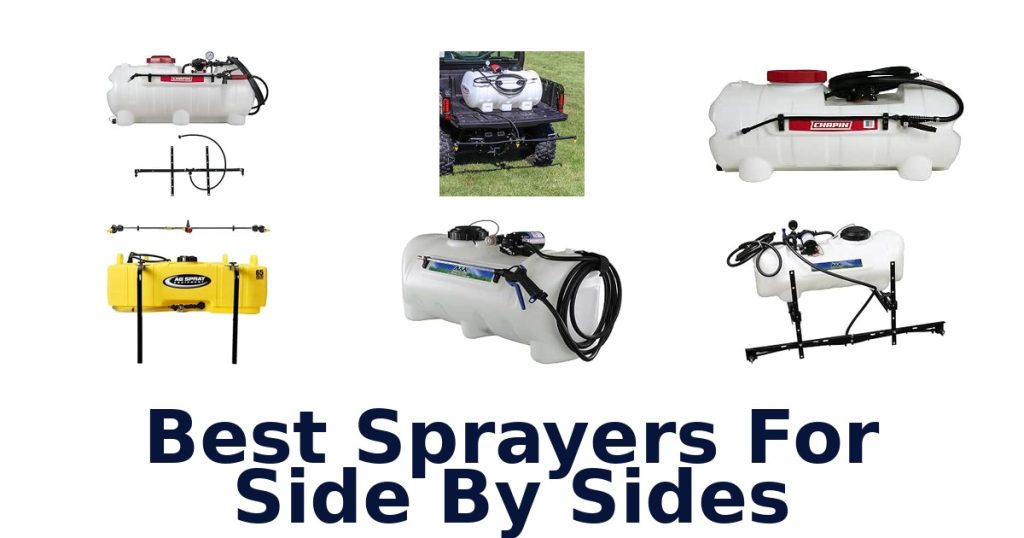 Best Sprayers For Side By Sides