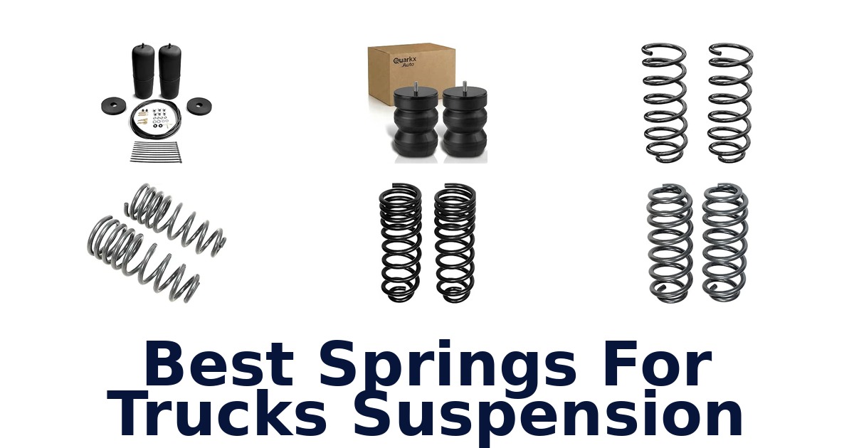 Best Springs For Trucks Suspension