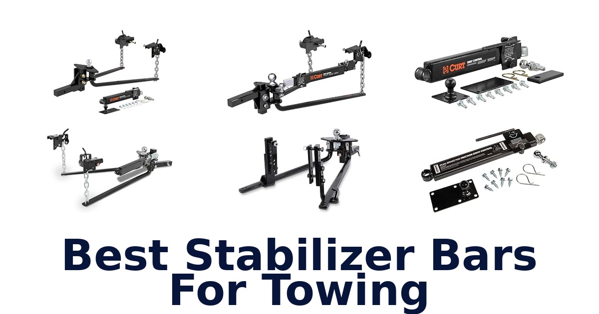Best Stabilizer Bars For Towing