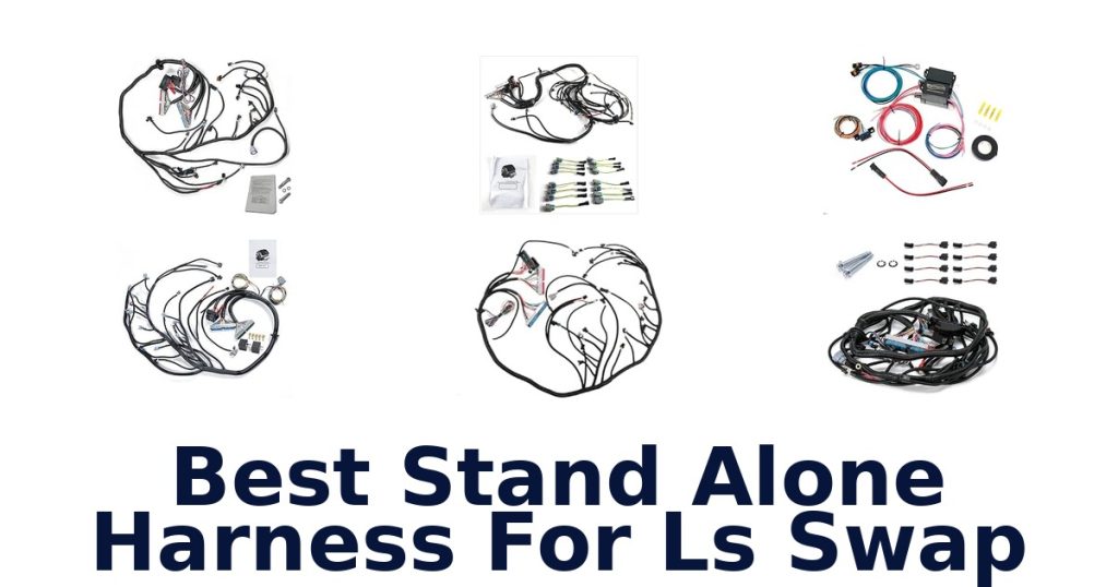 Best Stand Alone Harness For Ls Swap