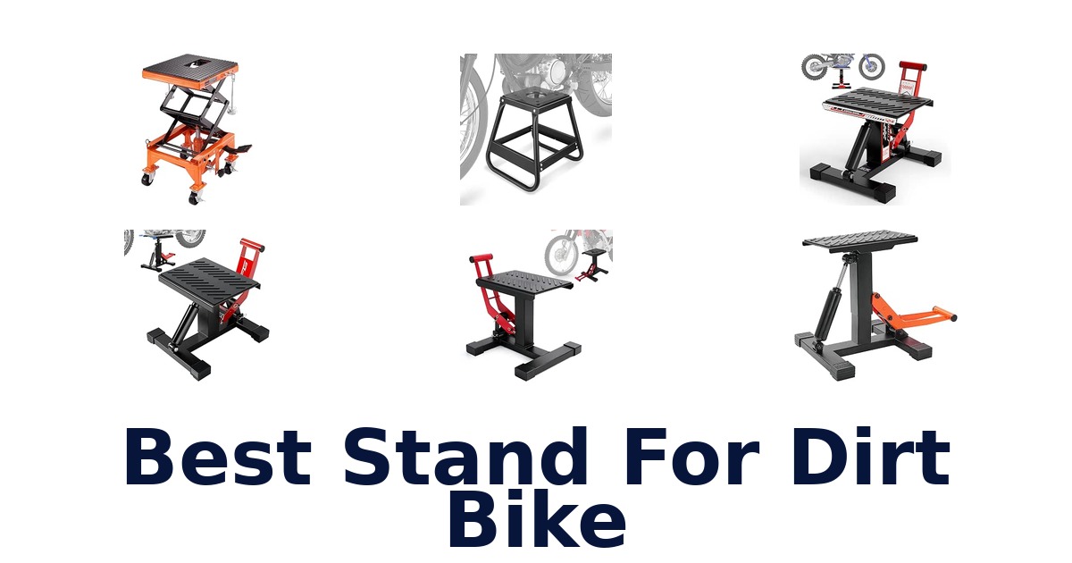 Best Stand For Dirt Bike
