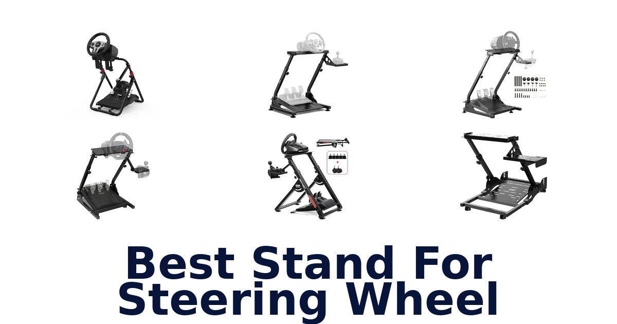 Best Stand For Steering Wheel