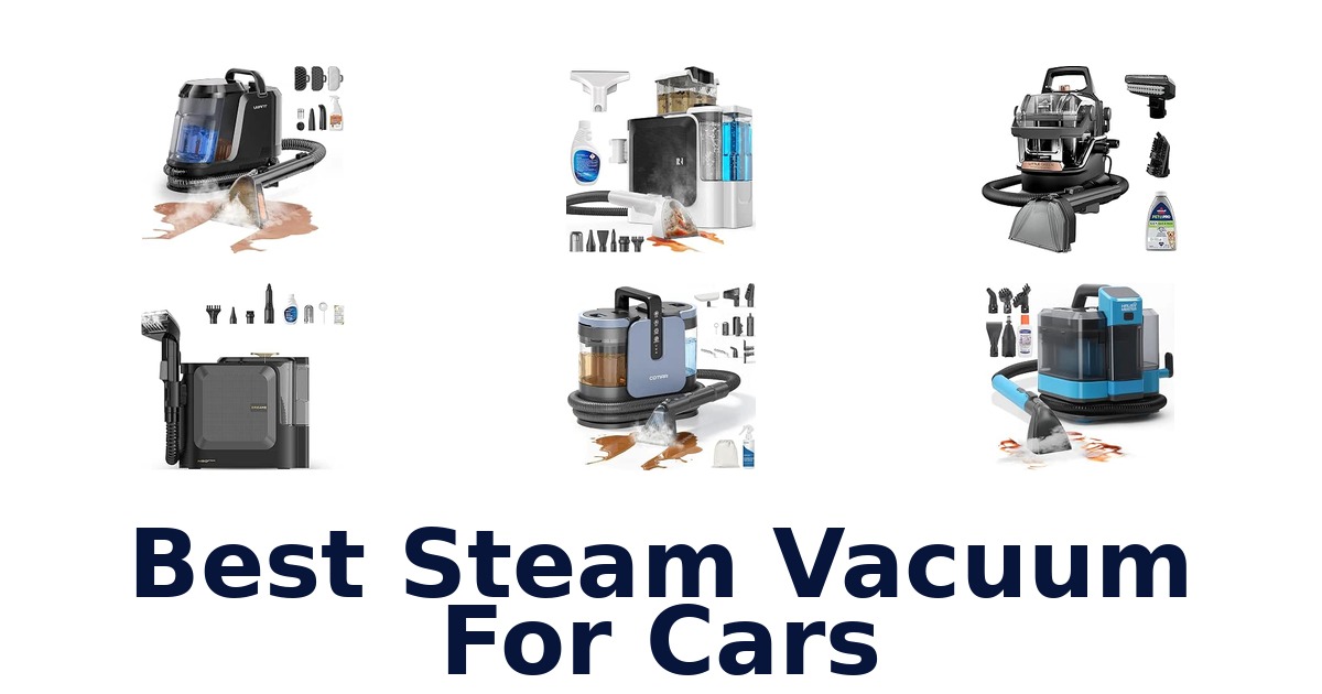 Best Steam Vacuum For Cars