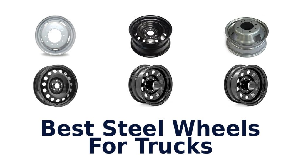 Best Steel Wheels For Trucks