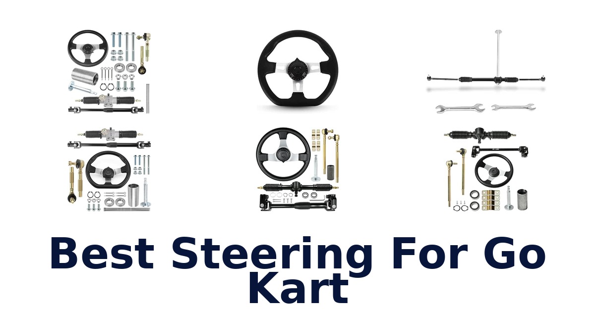 Best Steering For Go Kart