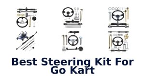 Best Steering Kit For Go Kart