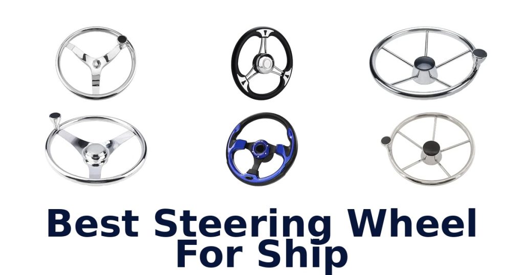 Best Steering Wheel For Ship