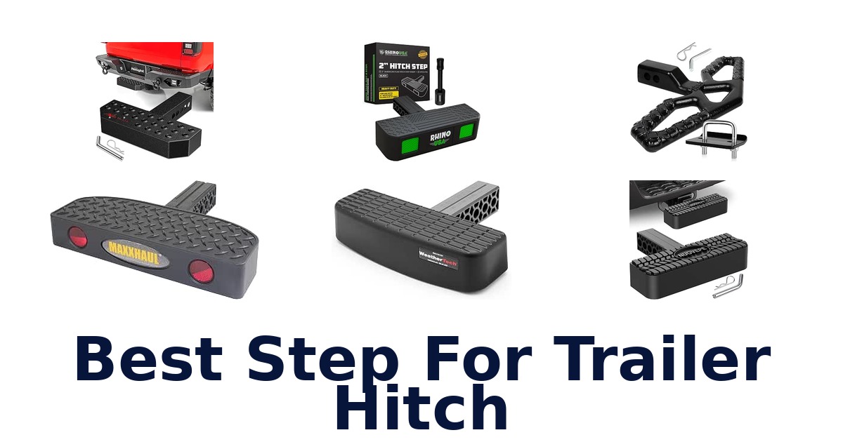 Best Step For Trailer Hitch