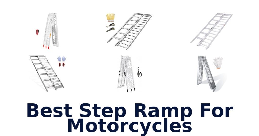 Best Step Ramp For Motorcycles