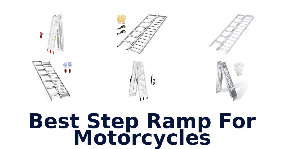 Best Step Ramp For Motorcycles