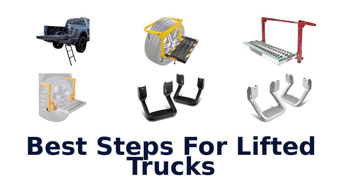 Best Steps For Lifted Trucks