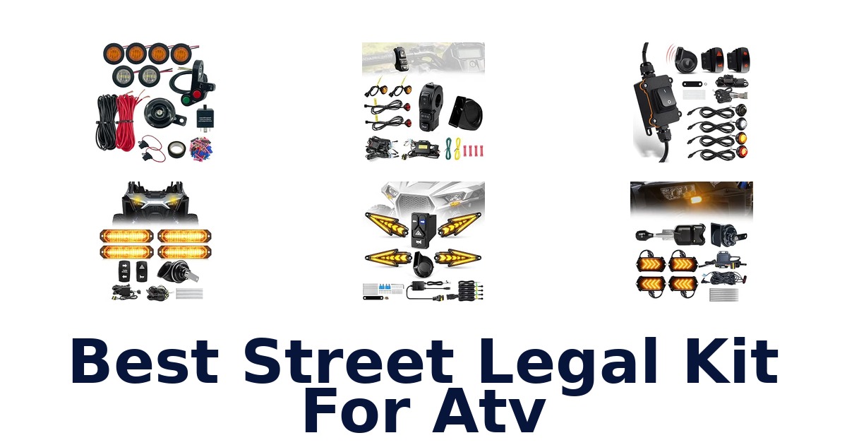 Best Street Legal Kit For Atv