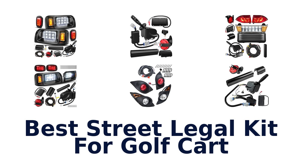 Best Street Legal Kit For Golf Cart