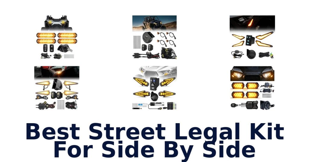 Best Street Legal Kit For Side By Side