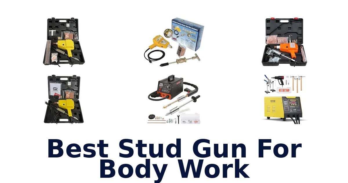 Best Stud Gun For Body Work
