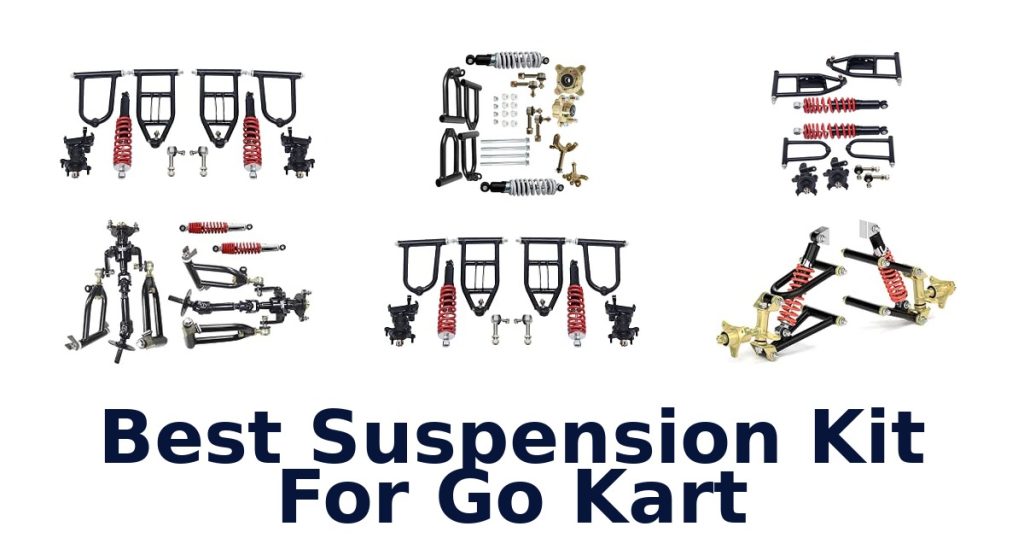 Best Suspension Kit For Go Kart