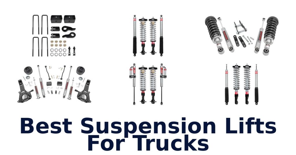 Best Suspension Lifts For Trucks