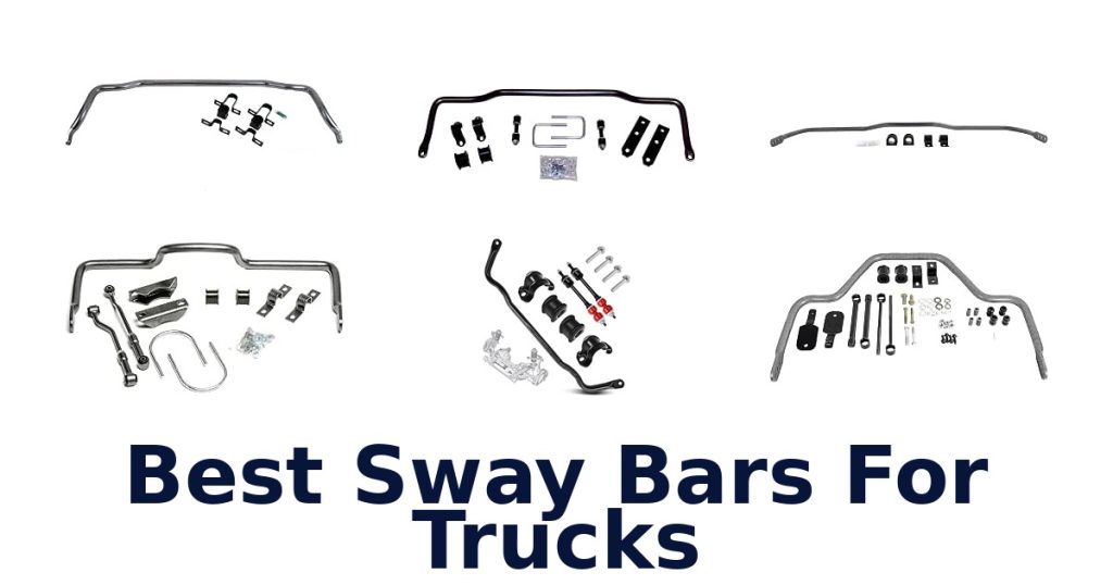 Best Sway Bars For Trucks