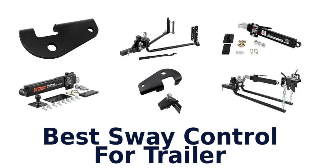 Best Sway Control For Trailer