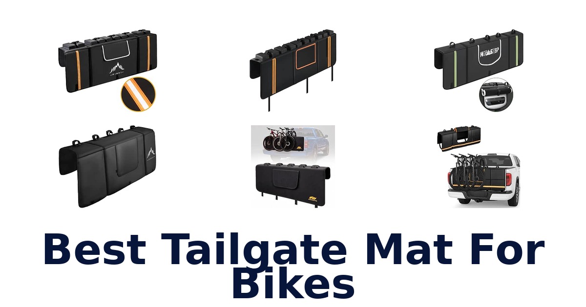 Best Tailgate Mat For Bikes
