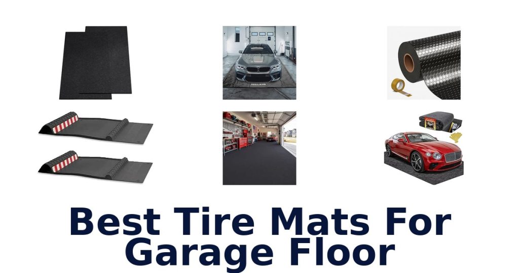 Best Tire Mats For Garage Floor