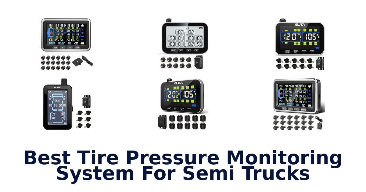 Best Tire Pressure Monitoring System For Semi Trucks