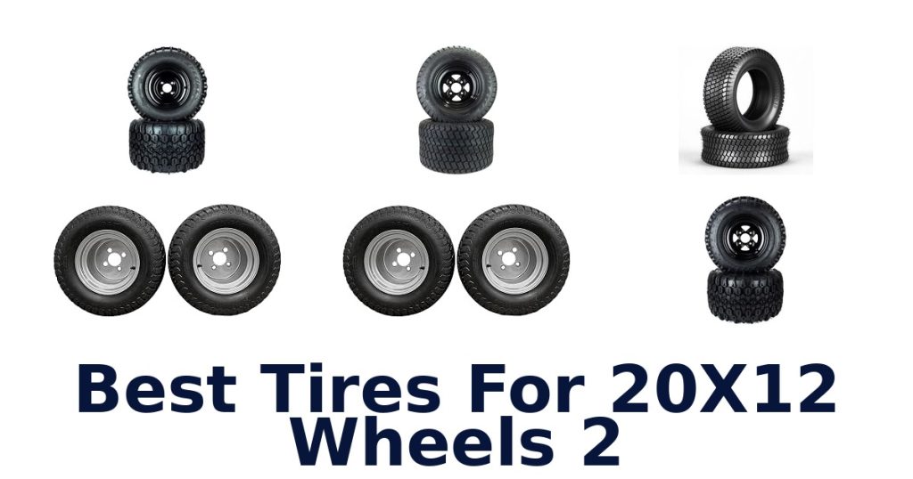 Best Tires For 20X12 Wheels 2