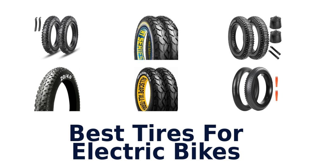 Best Tires For Electric Bikes
