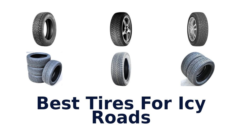 Best Tires For Icy Roads
