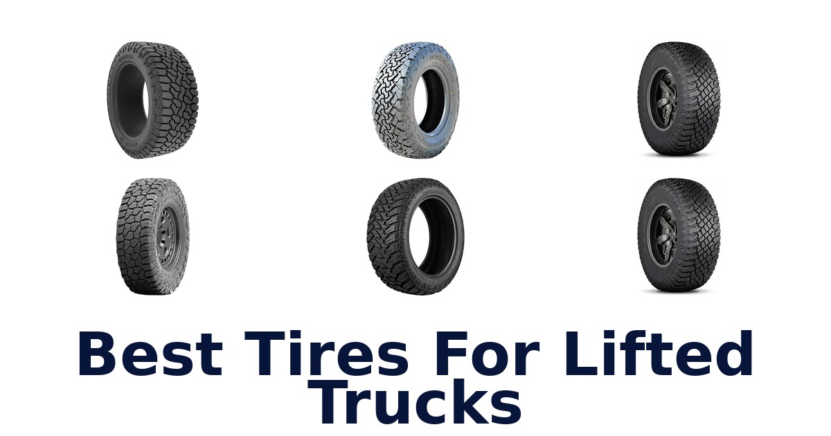 Best Tires For Lifted Trucks
