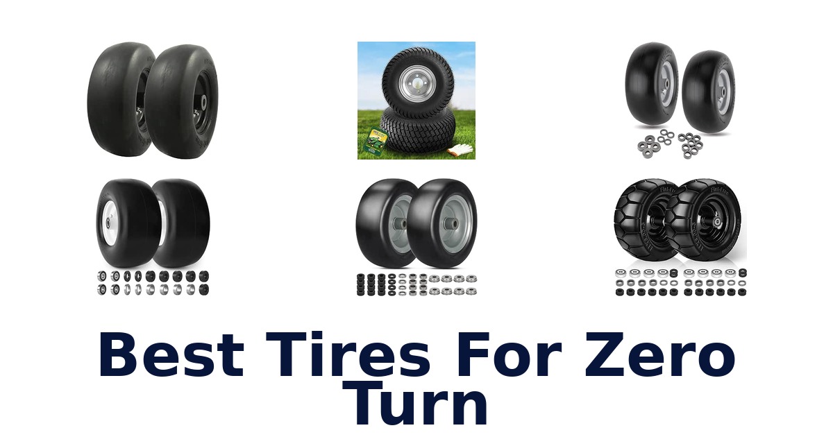 Best Tires For Zero Turn