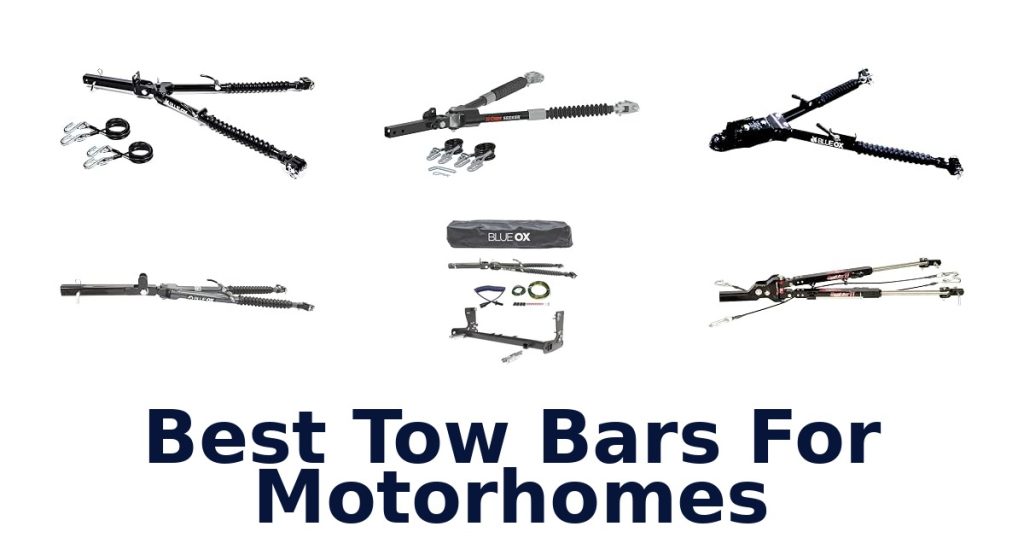 Best Tow Bars For Motorhomes