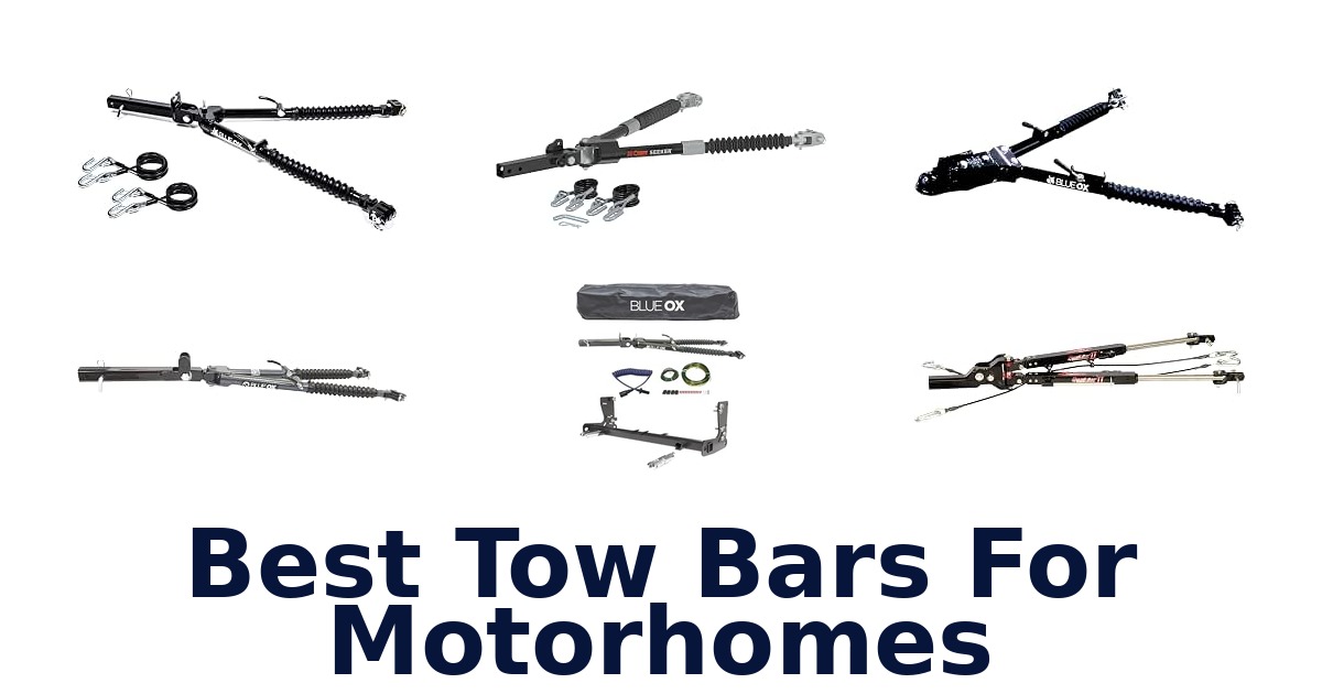 Best Tow Bars For Motorhomes