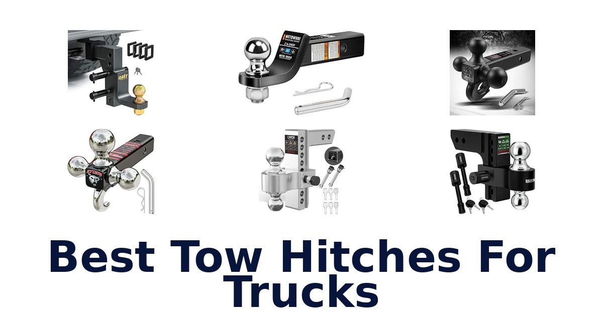 Best Tow Hitches For Trucks
