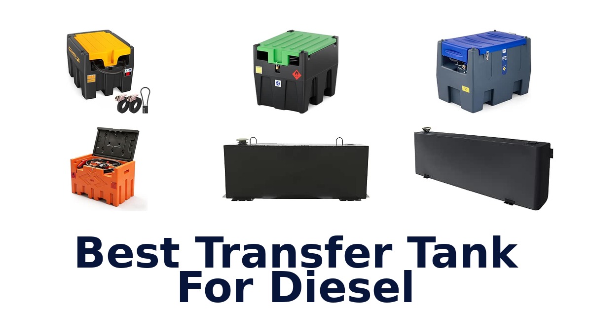 Best Transfer Tank For Diesel