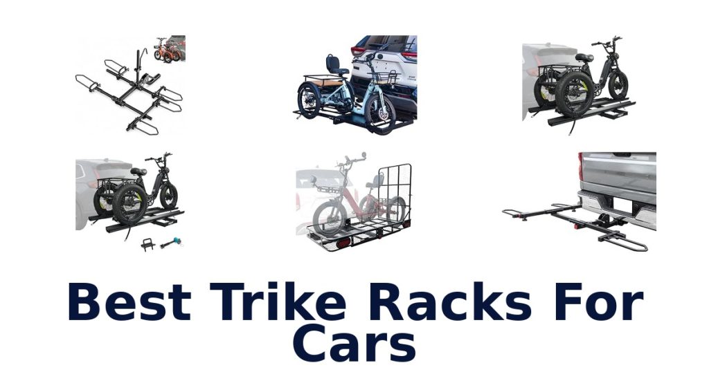 Best Trike Racks For Cars