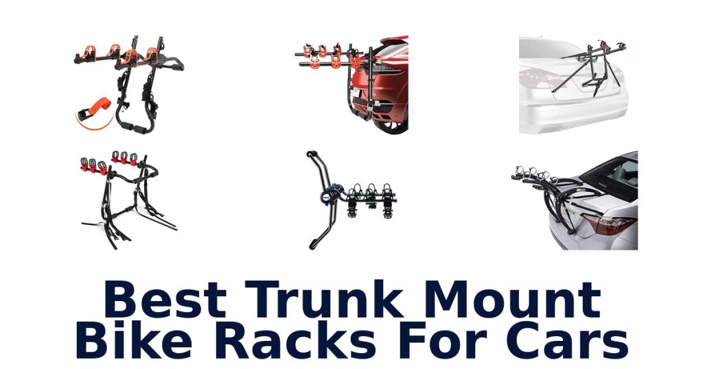 Best Trunk Mount Bike Racks For Cars