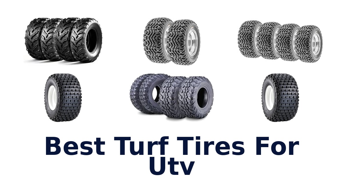 Best Turf Tires For Utv