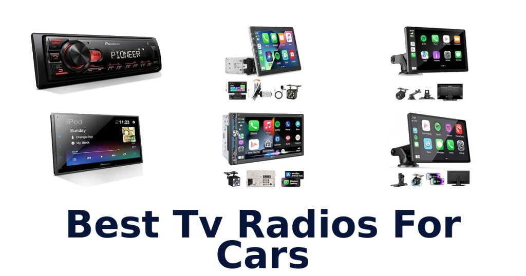 Best Tv Radios For Cars