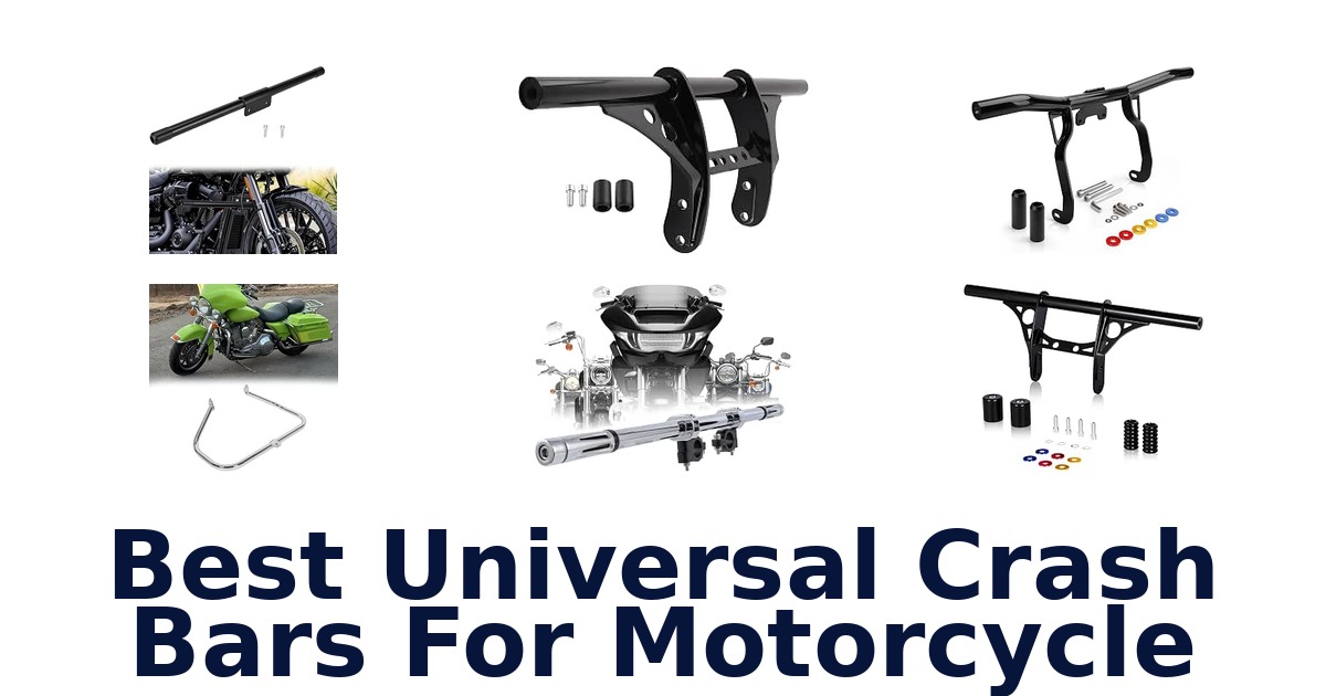 Best Universal Crash Bars For Motorcycle