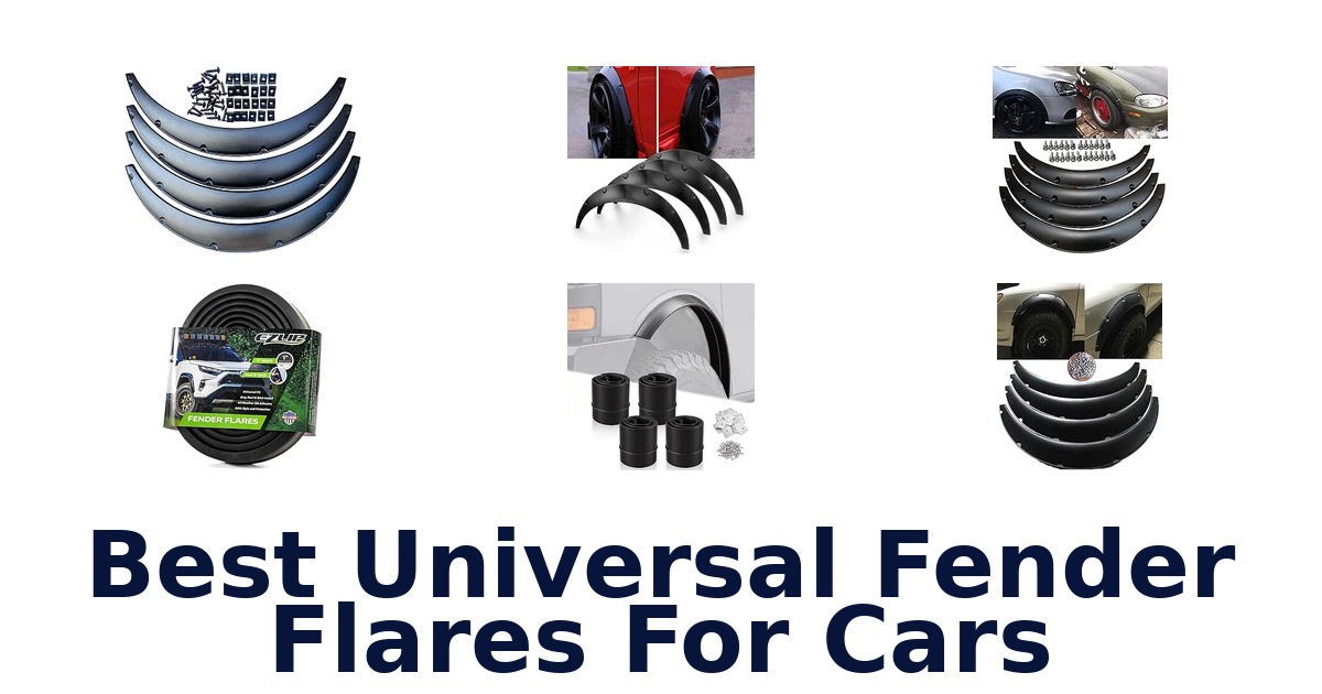 Best Universal Fender Flares For Cars