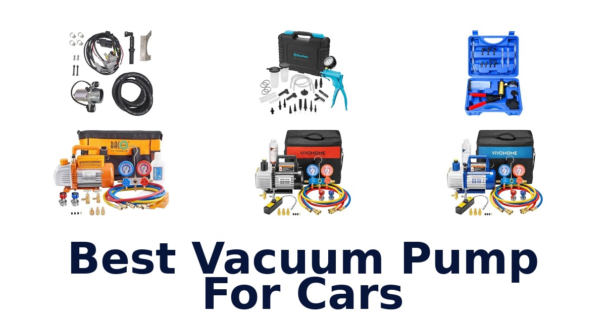 Best Vacuum Pump For Cars