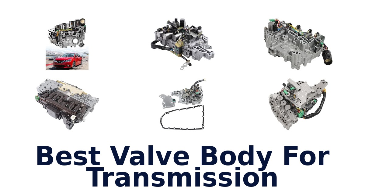Best Valve Body For Transmission