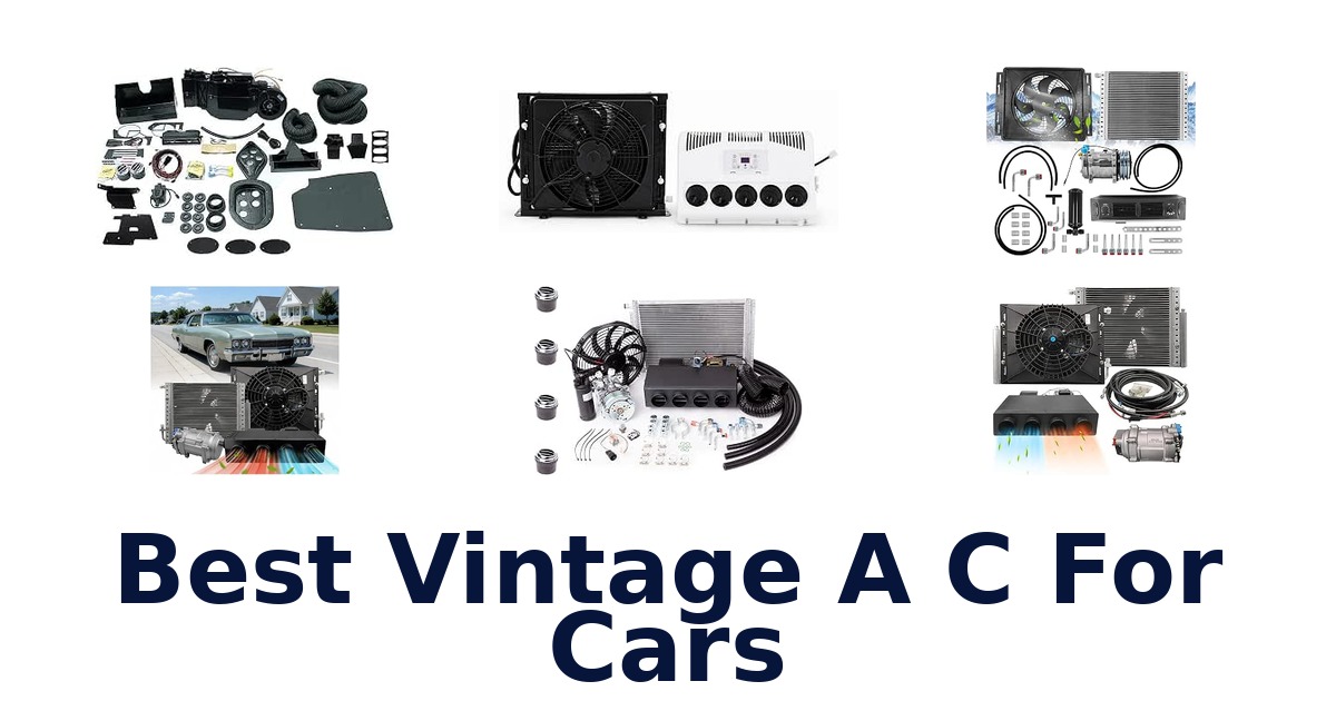 Best Vintage A C For Cars