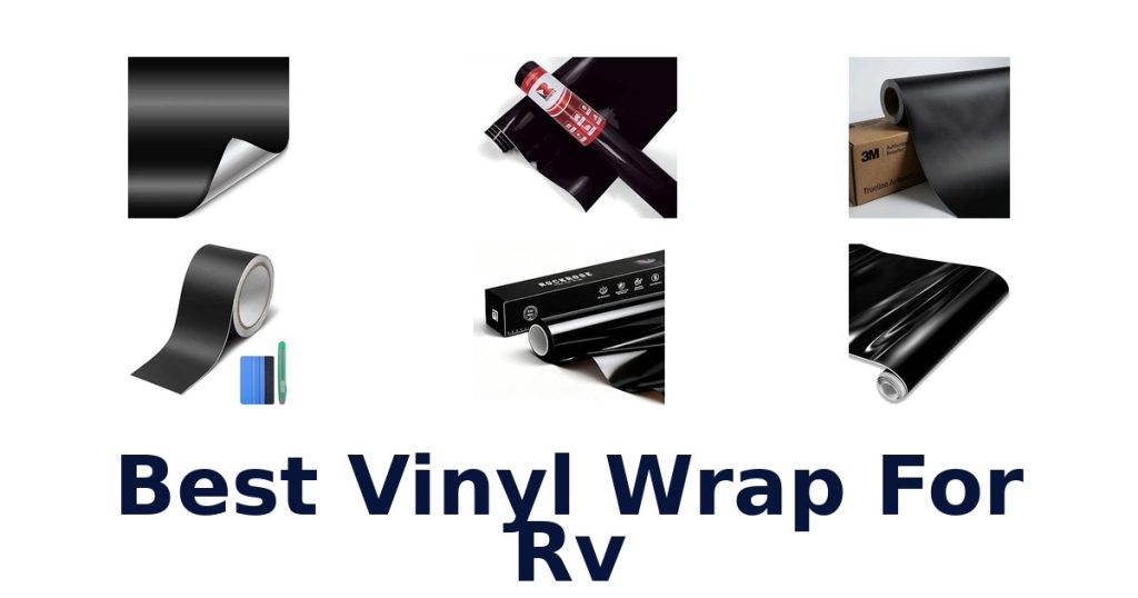 Best Vinyl Wrap For RV