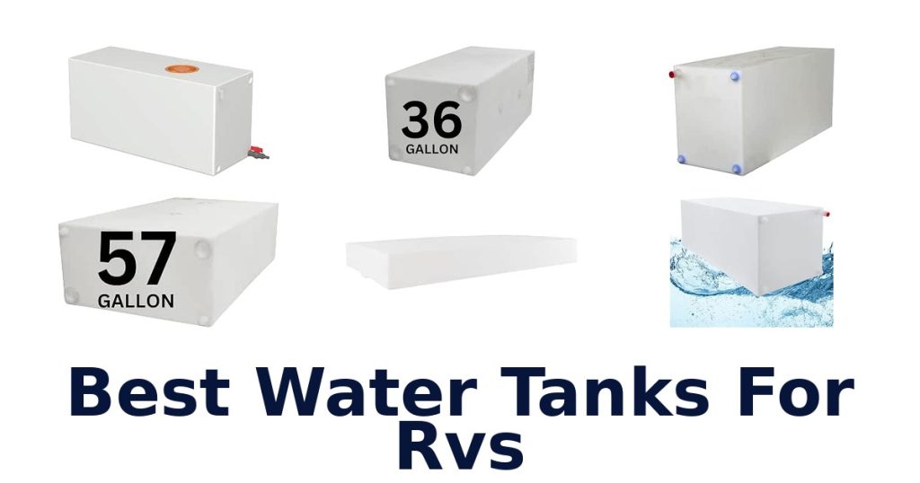 Best Water Tanks For Rvs