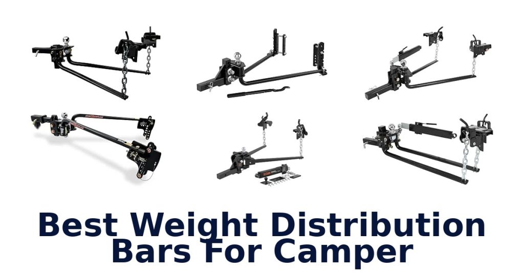 Best Weight Distribution Bars For Camper