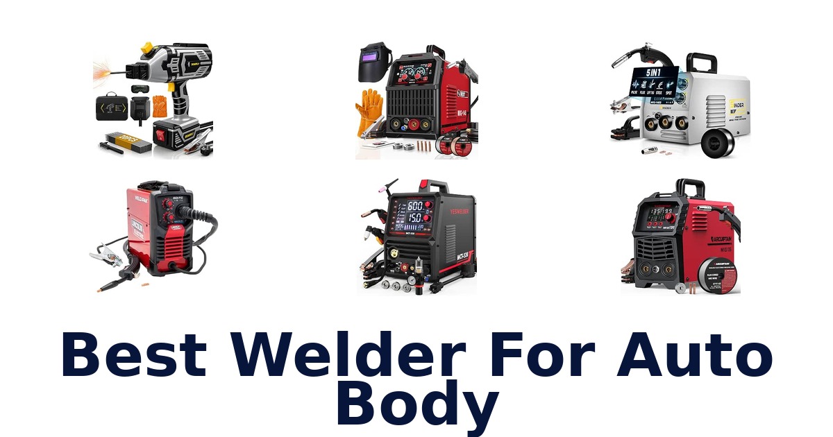 Best Welder For Auto Body