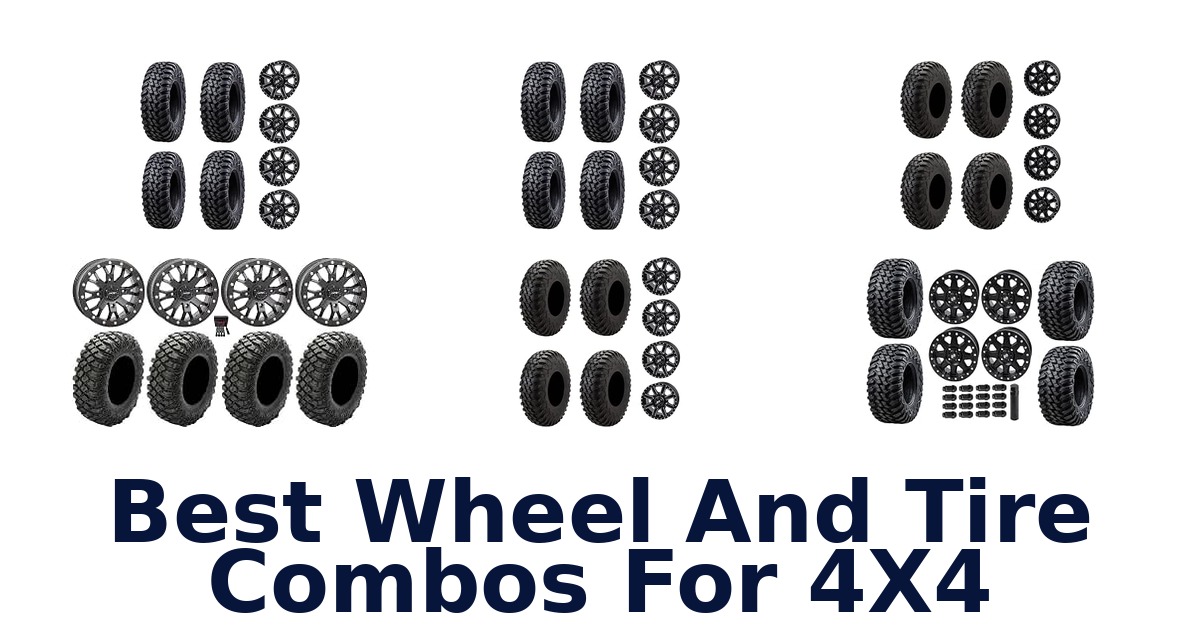 Best Wheel And Tire Combos For 4X4
